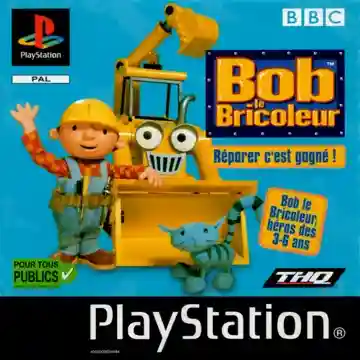 Bob le Bricoleur - Reparer C est Gagne! (FR)-PlayStation